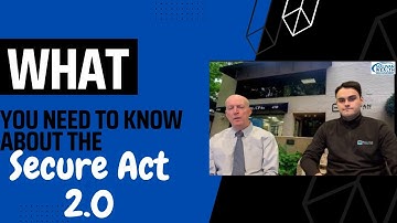 What You Need to Know About the Secure ACT 2.0