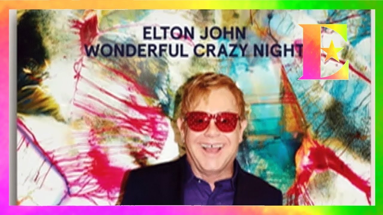 Download Elton John - Wonderful Crazy Night is OUT NOW!