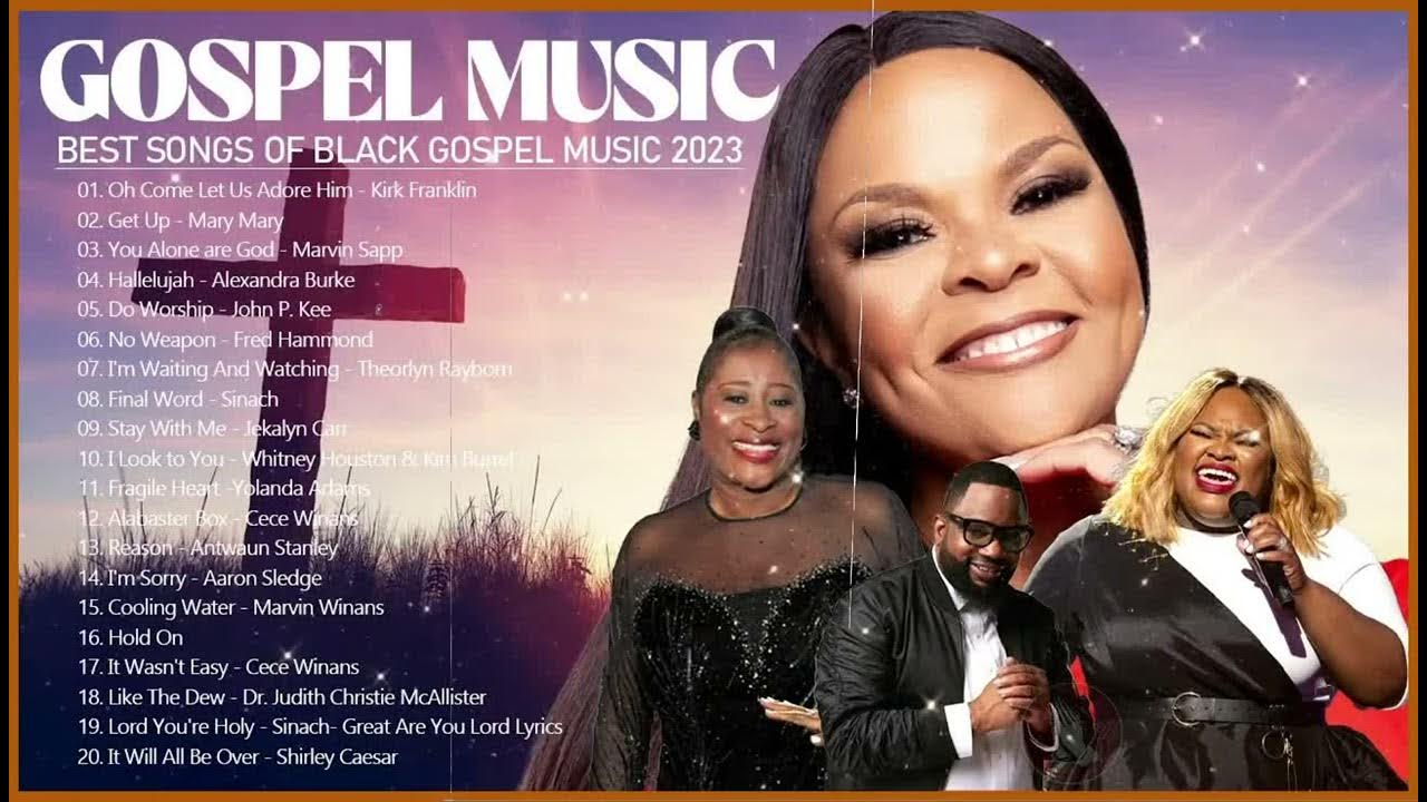 The Best Black Gospel Songs of Tamela Mann, Marvin Sapp, Tasha Cobbs, Hezekiah Walker,Dottie