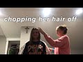 CUTTING MY FRIENDS HAIR OFF... bad idea