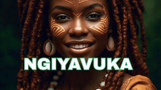 Ngiyavuka  Zulu African Relaxing 