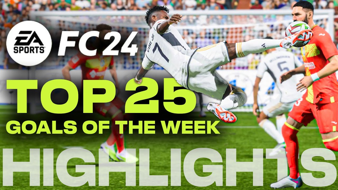 FC 24 Official | Top 25 Goals of the Week | Unbelievable Highlights!