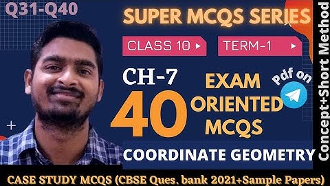 Case Study based Chapter 7 MCQS | Coordinates Geometry | Class 10 Maths | MCQ | n4ncert