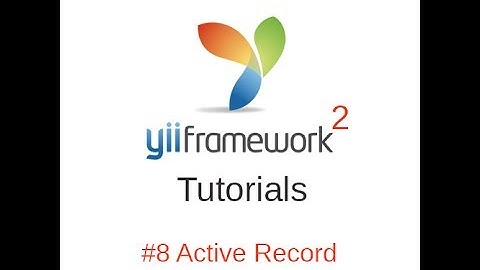 Yii2 Tutorials #8 - Active Records