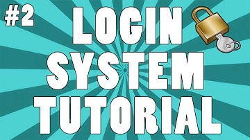 Login/Register System: #2 - Logging In!