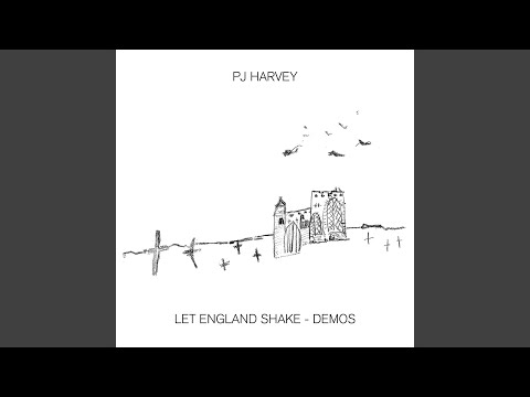 Let England Shake (Demo)