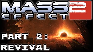 Project Lazarus | Vanguard FemShep | Mass Effect 2 Walkthrough | Part 2