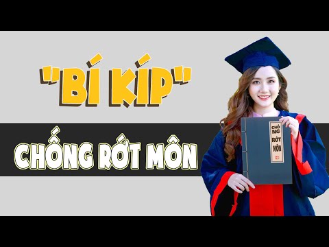 Tập 10 - "Bí kíp" chống rớt môn khi học đại học