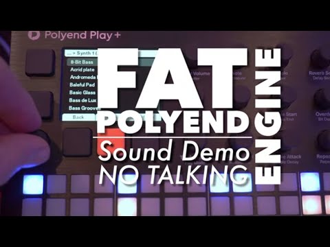 @Polyend FAT engine sound demo - no Talking