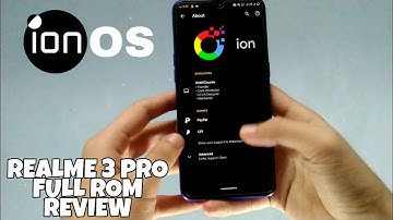 [ROM][10] iON OS 2.7.a Unofficial for Realme 3 pro Full Review | I made my first Rom