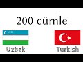 200 cümle - Özbekçe - Türkçe