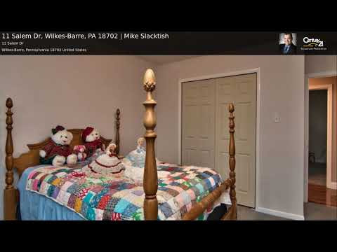 11 Salem Dr, Wilkes-Barre, PA home video tour