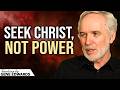 Stop Seeking Spiritual Power—Seek Jesus Christ - Berry College #4 - Gene Edwards