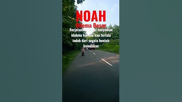 Thumbnail of BISMILLAH.. NOAH BAND-DILEMA BESAR.