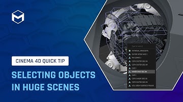 #C4DQuickTip 111: Selecting Objects in Huge Scenes in Cinema 4D