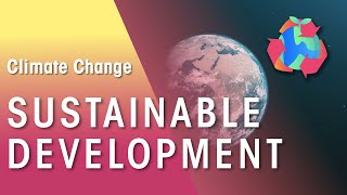 SUSTAINABLE DEVELOPMENT | SDGs Explained for Gen Z | FuseSchool