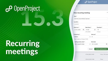 OpenProject Release 15.3: Recurring Meetings