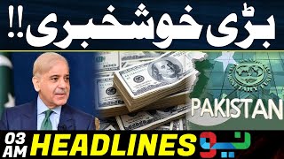 Good News For Pakistan | News Headline 03 AM | | 01 May 2024 | Neo News