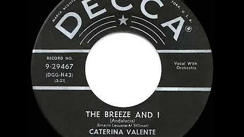 1955 HITS ARCHIVE: The Breeze And I - Caterina Val...