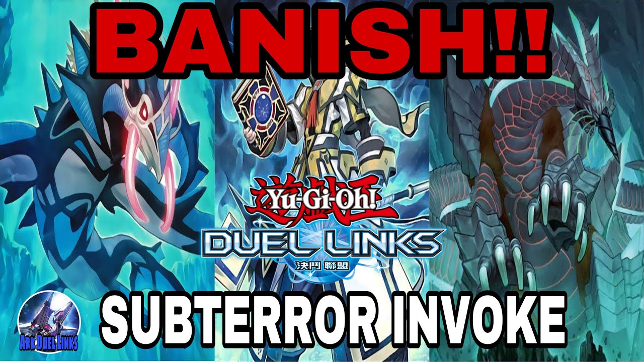 SUBTERROR DUEL LINKS WITH INVOKED : BANISH OPPONENT MONSTER, DESTROY SET CARD!!