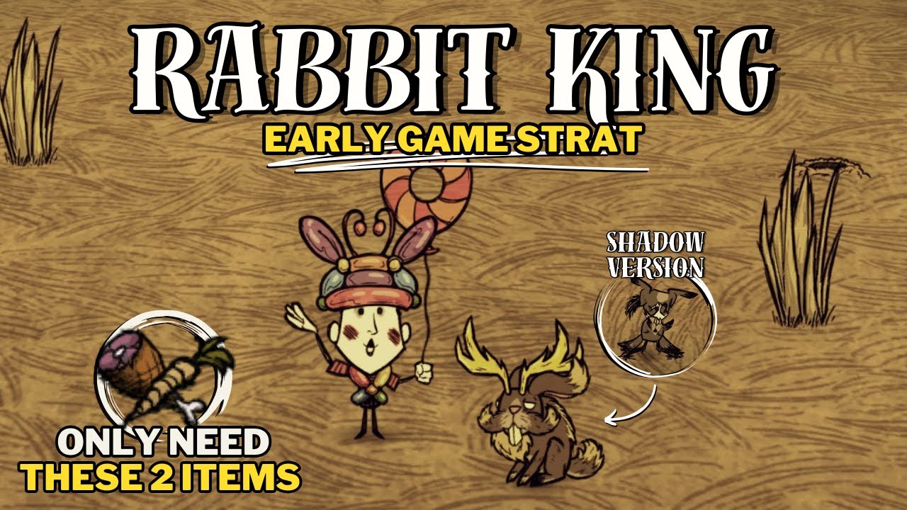 The easiest way to kill the Rabbit King! New Don't Starve Boss (No