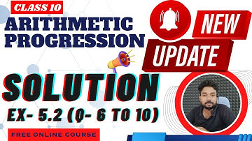 Class 10 Exercise 5.2 q 6 to 10 | New NCERT Book | Arithmetic Progression | Ex 5.2 class 10 | axne