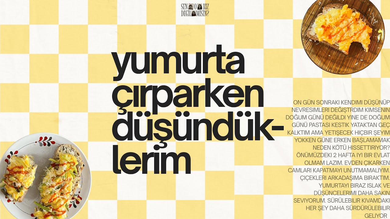 yumurta çırparken düşündüklerim