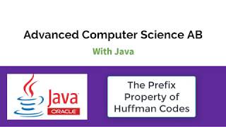 CSAB: The Prefix Property of Huffman Codes
