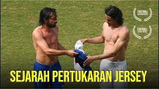 SEJARAH PERTUKARAN JERSEY ANTAR PEMAIN