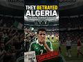 The Match That Betrayed Algeria 🇩🇿 | World Cup's Biggest Scandal?