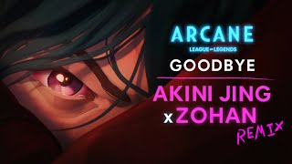 Goodbye (Akini Jing x ZOHAN Remix) | Arcane League of Legends | Visualizer - Riot Games Music