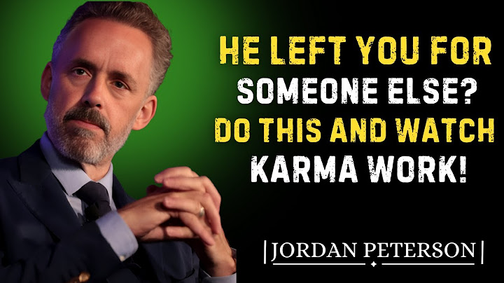 He Left You for Someone Else? Do This and Watch Karma Work! | JORDAN PETERSON Motivational Speech