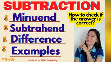 SUBTRACTION|TERMS USED| Subtrahend|Minuend|Difference| EXAMPLES MELC-BASED|mathlesson |TheQsAcademy