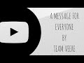 A message for everyonefrom team veere 