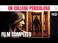 Un college pericoloso   crime  film completo in italiano