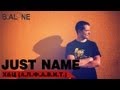 Just name - Х & Ц (А.Л.Ф.А.В.И.Т)