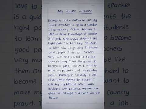My Future Ambition Essay In English Short Essay For Students Handwriting English Essay