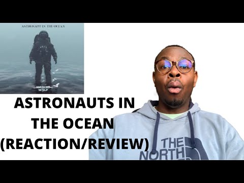 Masked Wolf — Astronaut In The Ocean (Reaction/Review)