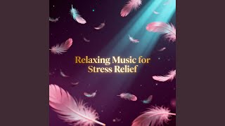 Harmonic Drift - Source Vibrations, Vibrations LaLa, Relaxing Music for Stress Relief