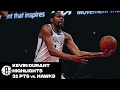 Kevin Durant Highlights 31 Points Vs Atlanta Hawks Kevin Durant Highlights 31 Points Vs Atlanta Hawks
