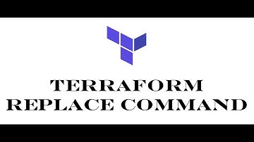Terraform | Episode 50 | Introduction to alternative to Terraform tainting | Working with replace.