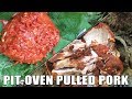 Bushcraft Cooking: Pit-Oven Pulled Pork