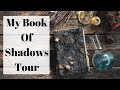 My Book Of Shadows Tour