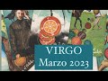 VIRGO Marzo 2023 🌈 “TRANSFORMACIÓN Y CAMBIOS A LA VISTA!” 🔥