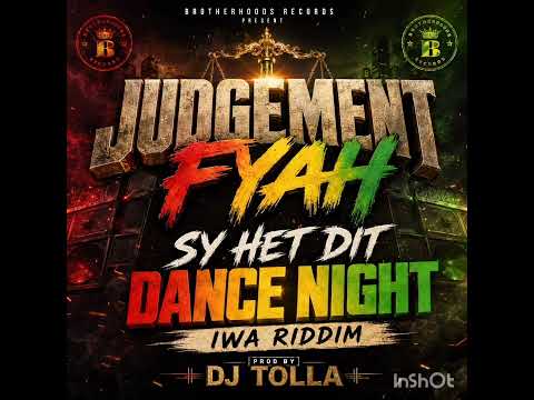 SY HET DIT By JUDGEMENT FYAH 