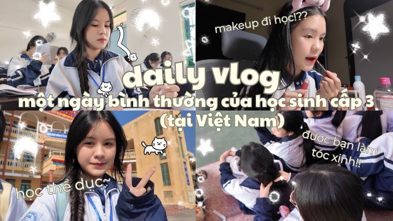 DAILY VLOG || MỘT NGÀY CỦA HỌC SINH CẤP 3 TẠI VIỆT NAM ✨đi học, makeup, làm việc,…