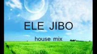 Video thumbnail of "Ele jibo"