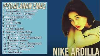 PERJALANAN EMAS NIKE ARDILLA - TINGGALLAH KU SENDIRI | Lagu Nike Ardilla Terbaik