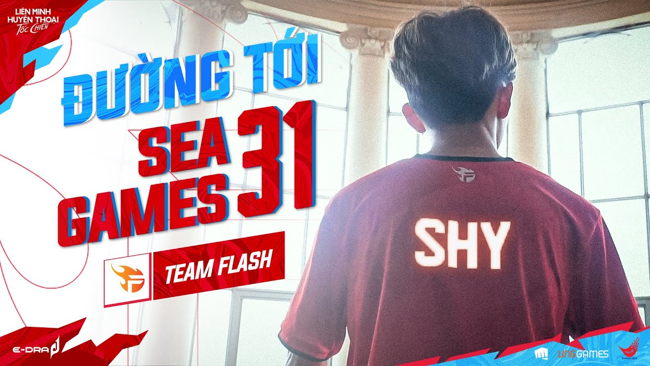 ĐƯỜNG ĐI ĐẾN SEA GAMES 31: TEAM FLASH – VIỆT NAM | LMHT: TỐC CHIẾN