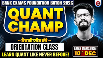 Quant Champ 2026 Introduction Class by Yashraj Sir | Veteran